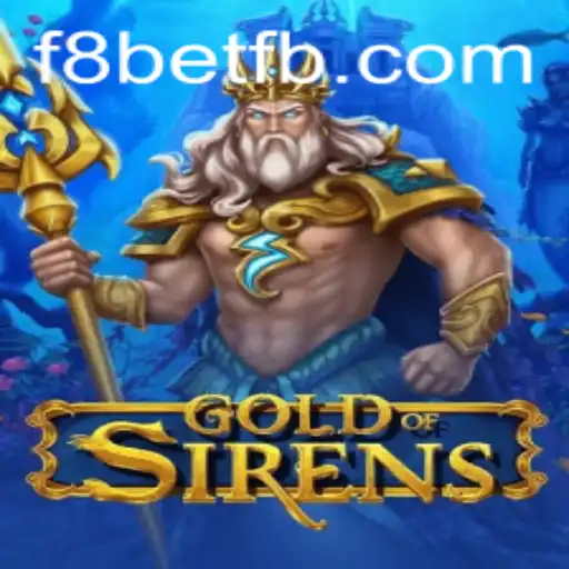 GoldofSirens: Uma Aventura Épica com F8bet